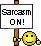 sarcasm on :sarcasmon: